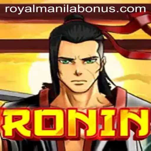 Exploring the World of Ronin: A Strategic Role-Playing Game Experience with ROYALMANILA