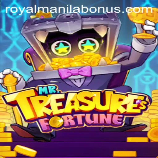 Exploring the Adventures of MrTreasuresFortune: Embark on a RoyalManila Quest