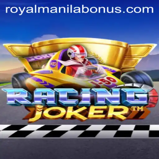 RacingJoker: The Thrill of Speed Meets Strategy in ROYALMANILA