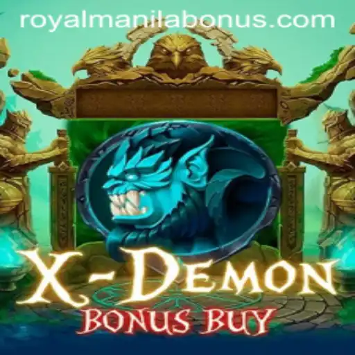The Captivating World of XDemonBonusBuy: Exploring the Thrills of ROYALMANILA